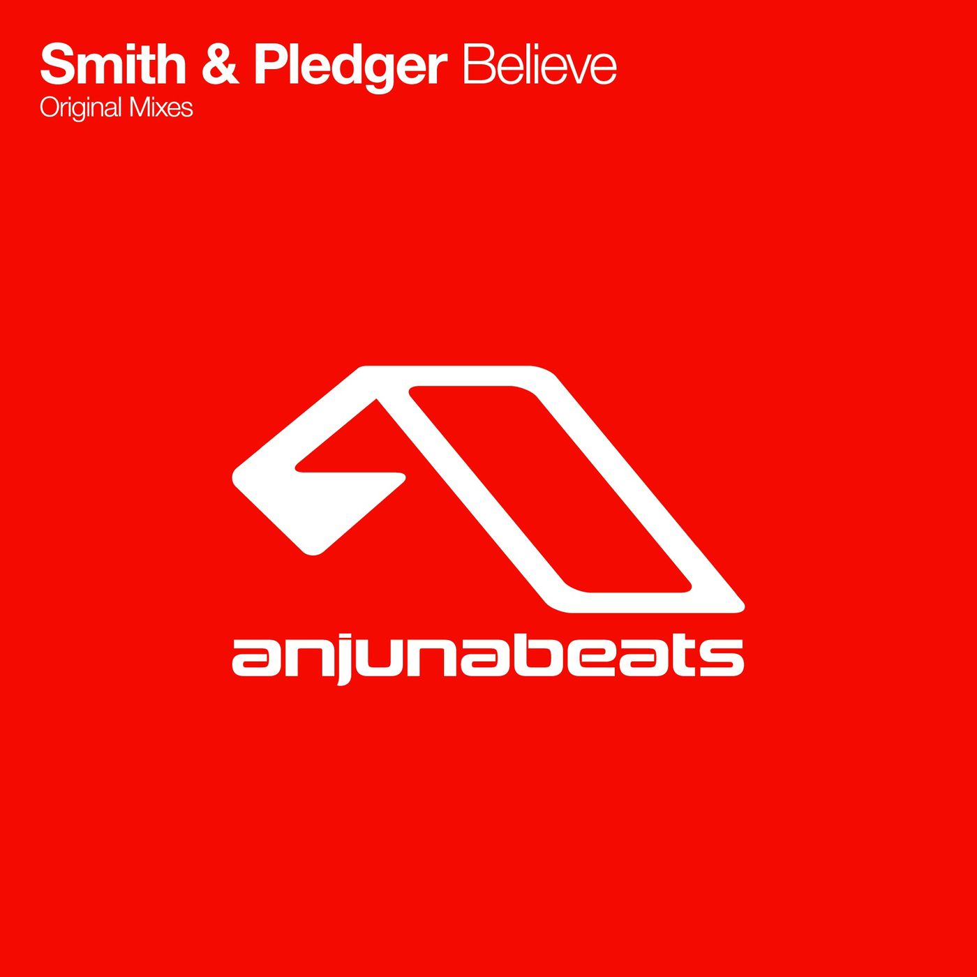 Believe van Smith & Pledger